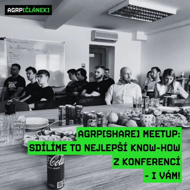 🌟 První AGRP[SHARE] Meetup: Sdílíme to nejlepší know-how z konferencí – i Vám!