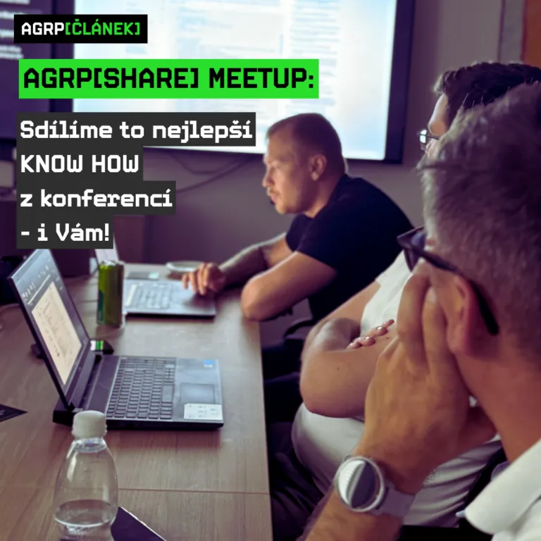 🌟 Druhý AGRP[SHARE] Meetup: Sdílíme to nejlepší KNOW-HOW z konferencí – i Vám!